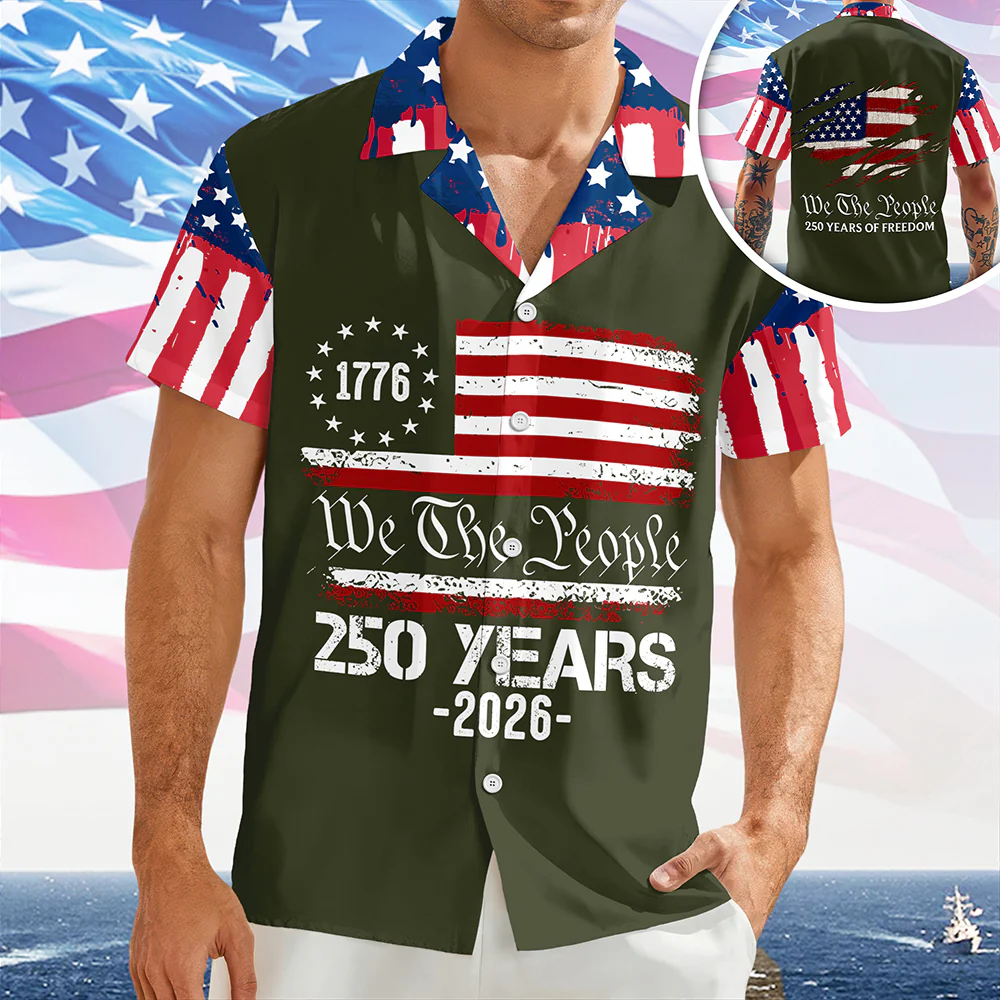 Custom Patriotic American Flag We The People, 250 Years Of Freedom Hawaiian Shirt LM32 668987 - Image 7