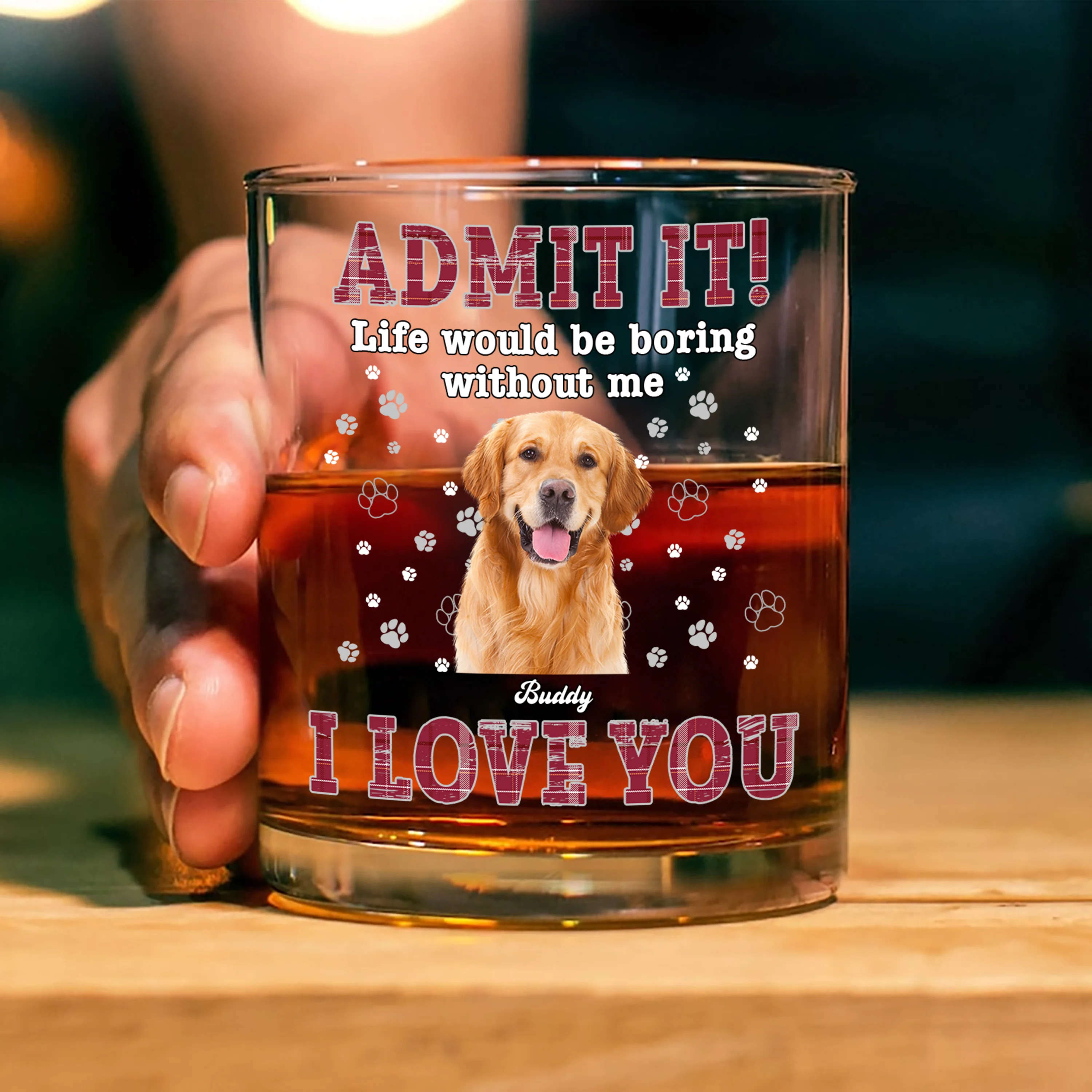 Custom Photo Admit It Life Would Be Boring Without Me - Personalized Whiskey Glass TH10 894323 - Image 5