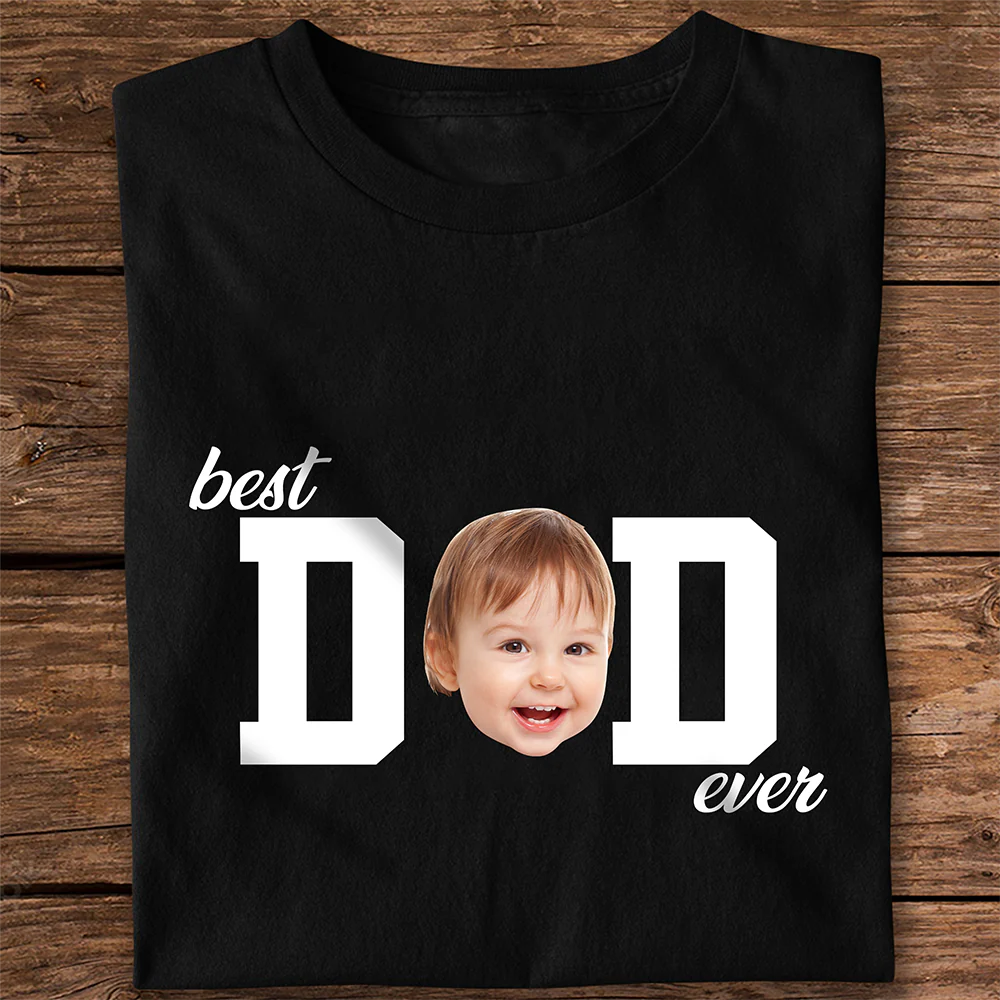 Custom Photo Best Dad Ever, Best Mom Ever Dark Shirt HA75 921110 - Image 3