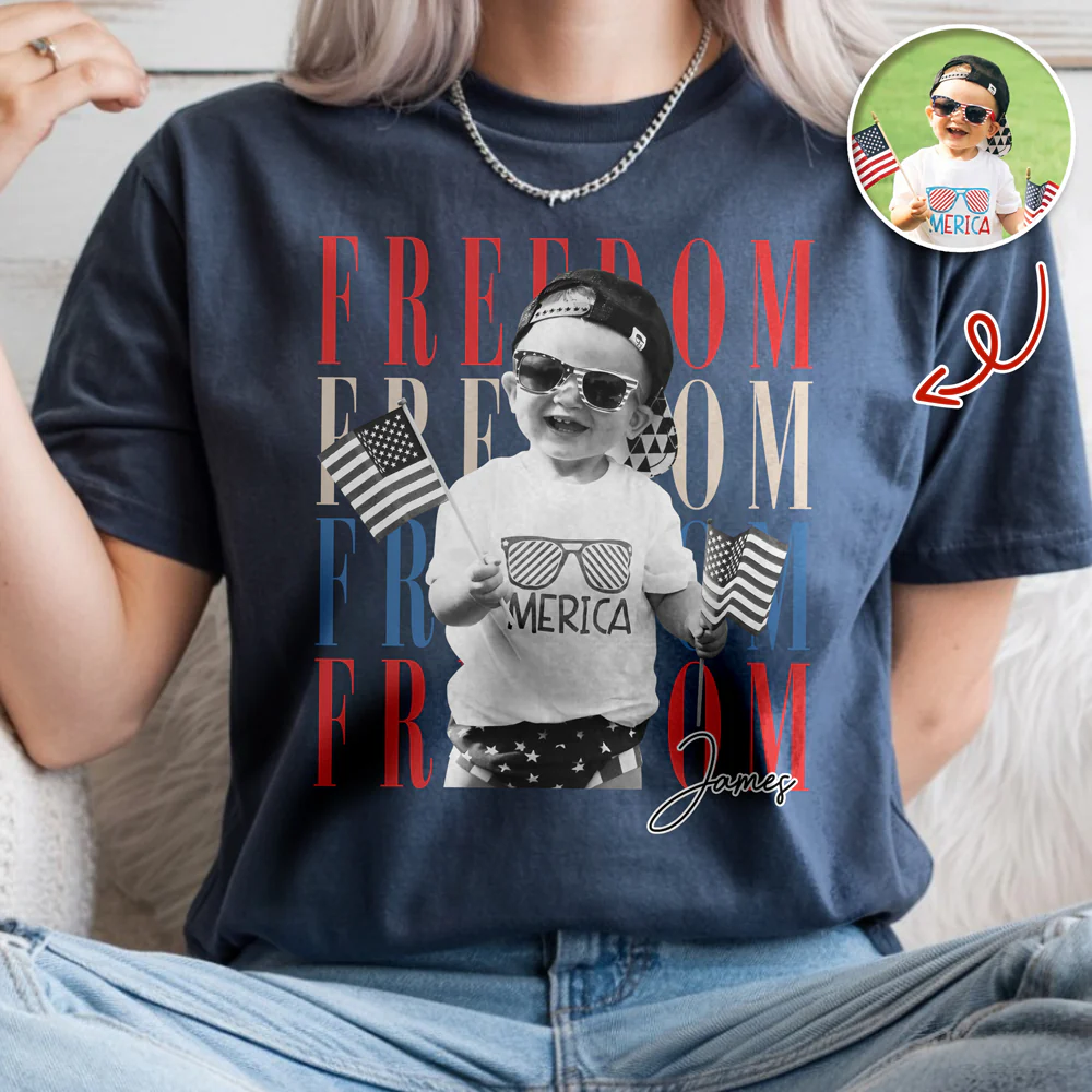 Custom Photo Freedom 250th Anniversary Comfort Shirt HO82 902730 - Image 8