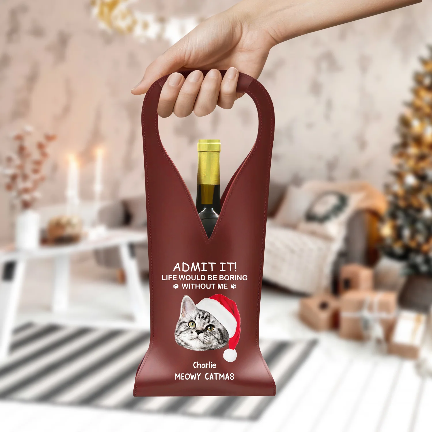 Custom Photo Life Would Be Boring Without Me Dog Cat Leather Wine Bag HA75 892904 - Image 9