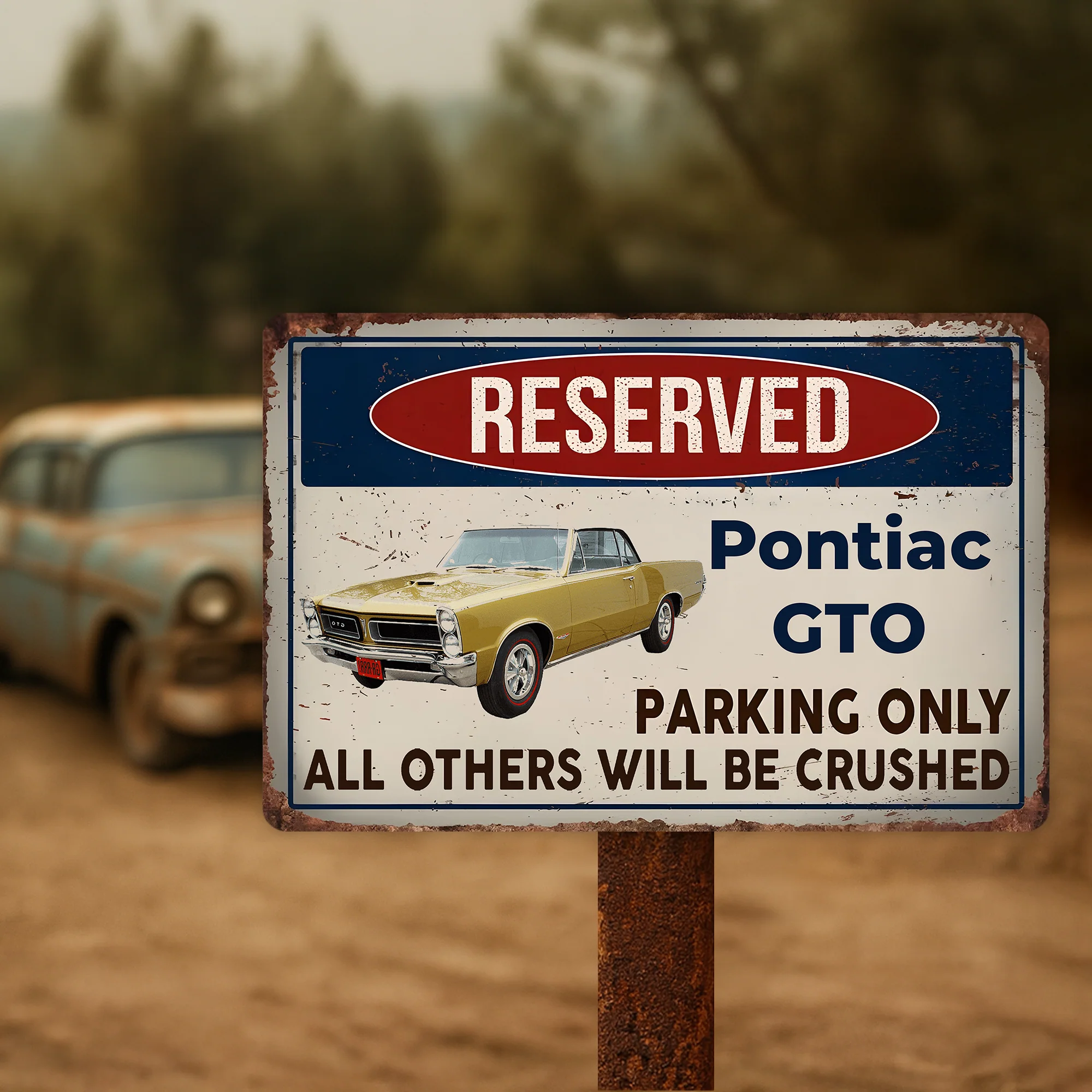 Custom Photo Reserved Parking Only All Others Will Be Crushed Car Metal Sign TH10 894237 - Image 7