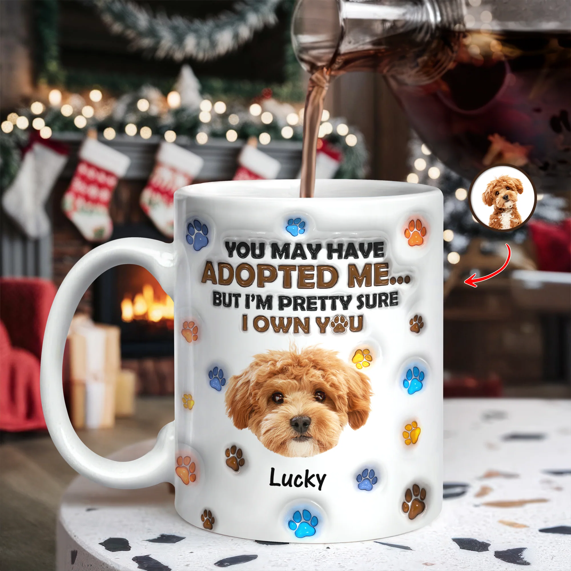 Custom Photo You May Have Adopted Me But I'm Pretty Sure I Own You - Personalized 3D Inflated Effect Mug HO82 894424 - Image 8