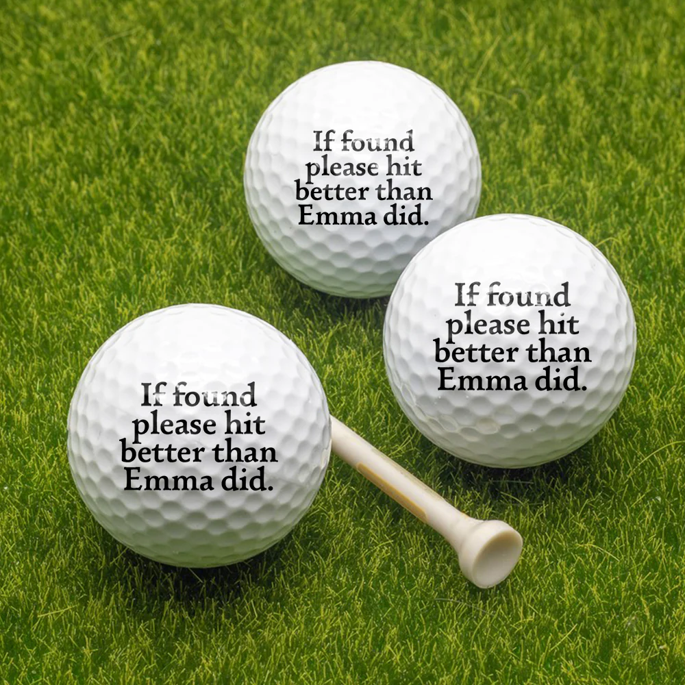 If Found, Please Hit Better Than Name Did Personalized Golf Ball CH07 899730 - Image 5