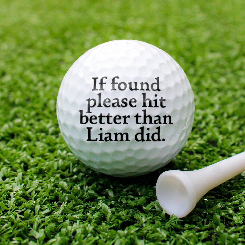 If Found, Please Hit Better Than Name Did Personalized Golf Ball CH07 899730 - Image 6