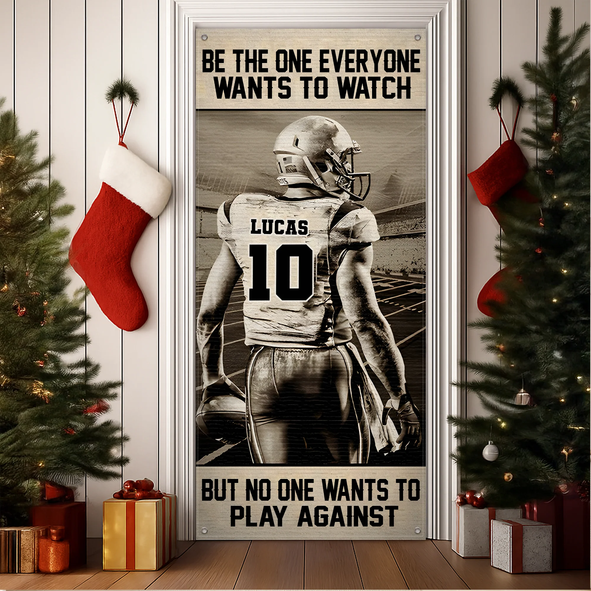 Personalized American Football Player Door Cover - Be The One Everyone Wants To Watch CH07 899264 - Image 3