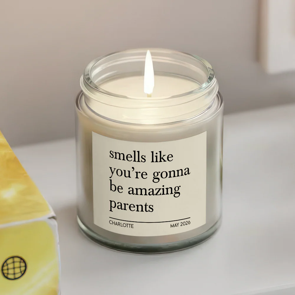 Personalized Smells Like You're Gonna Be Amazing Parents Scented Candle Scented Gift LM32 899835 - Image 4