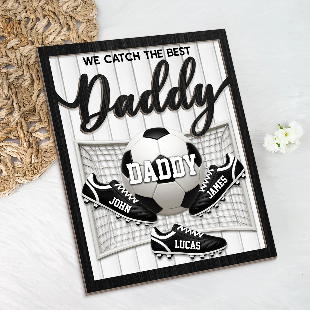 Personalized We Caught The Best Dad 2-Layered Wooden Plaque LM32 899977 - Image 6