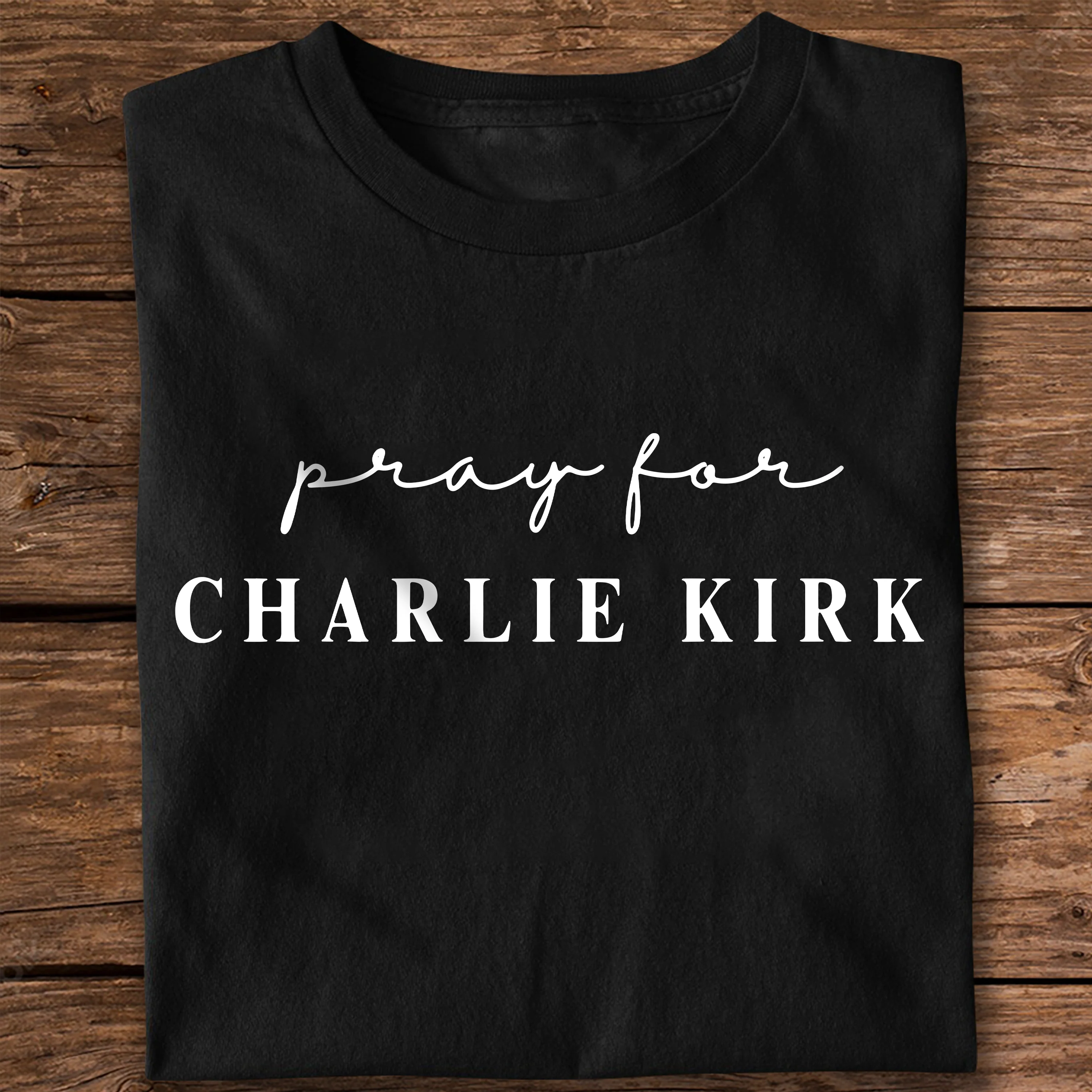 Pray for Charlie Kirk Dark Shirt LM32 65537 - Image 8