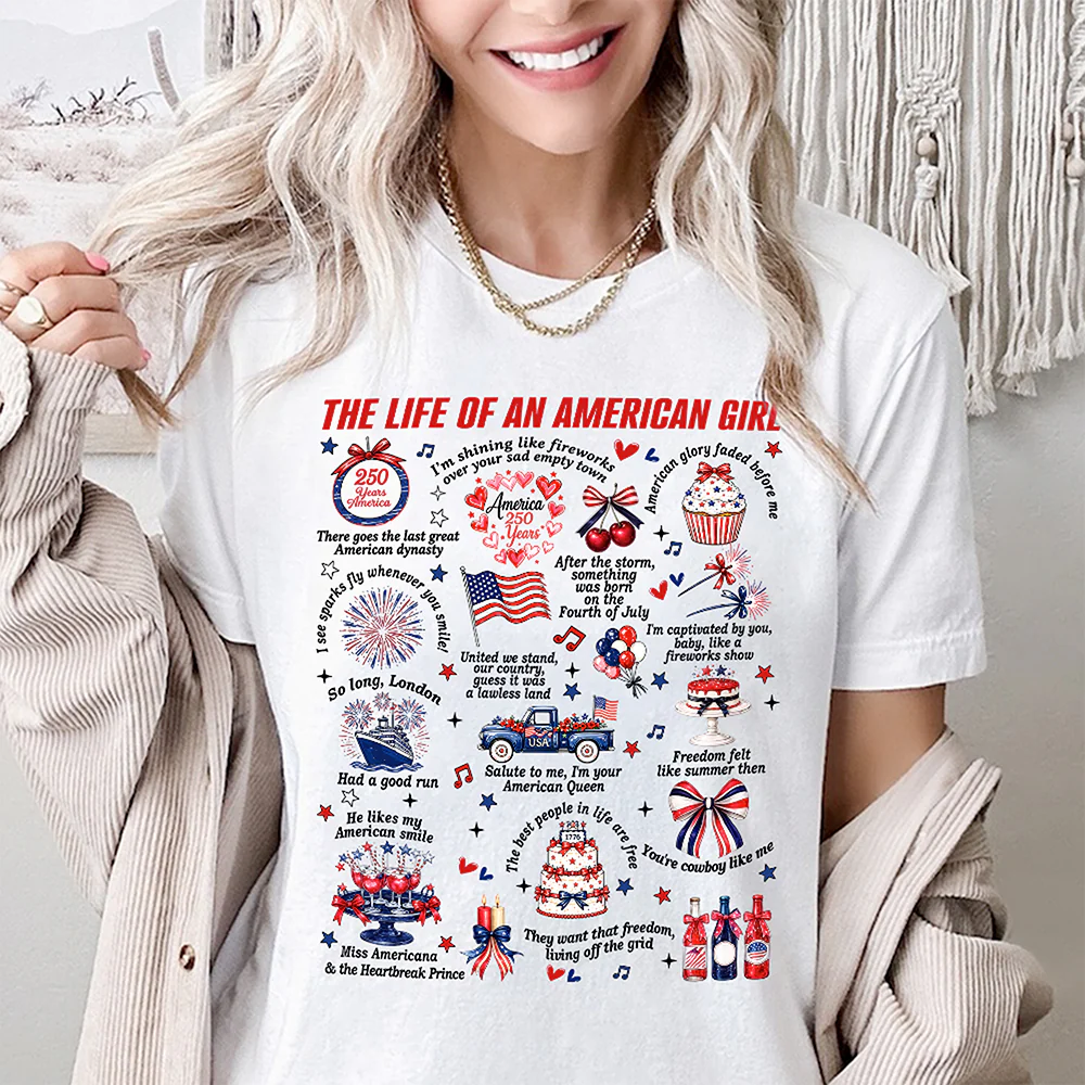 The Life Of An America Girl US Anniversary 250th Bright Shirt HO82 902832 - Image 5