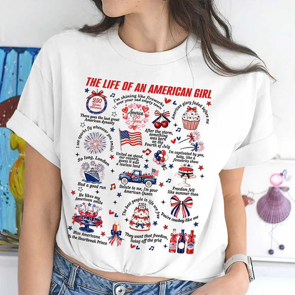 The Life Of An America Girl US Anniversary 250th Bright Shirt HO82 902832 - Image 6