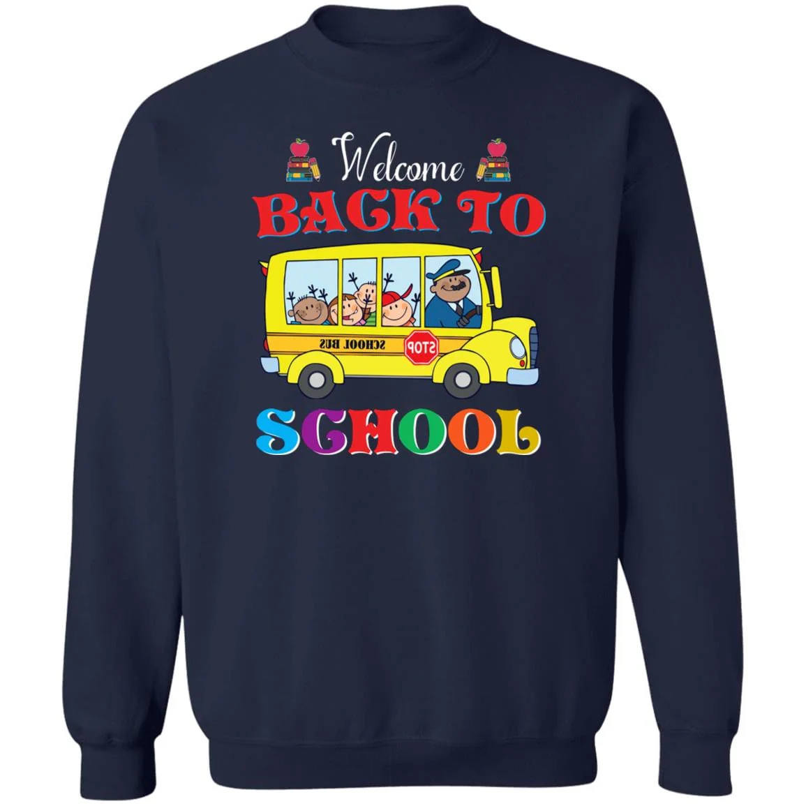 Welcome Back To School Shirt H425 - Image 14