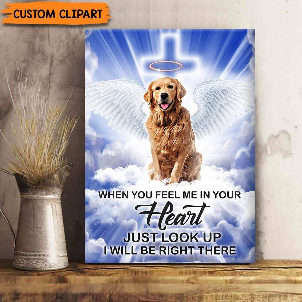 When Feel Me I Will Be Right There Canvas For Dog, Memorial Dog Canvas HN590 - Image 2
