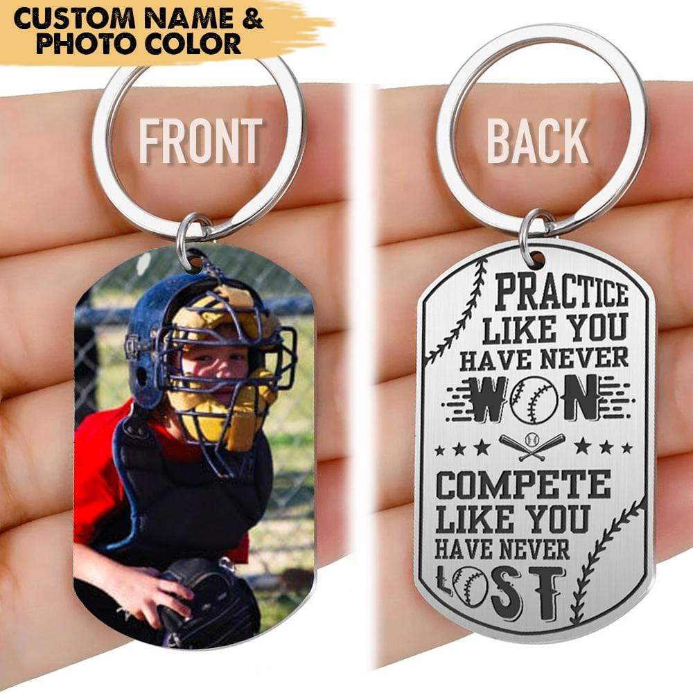 Practice Like You Have Never Won Baseball Metal Keychain, HN590