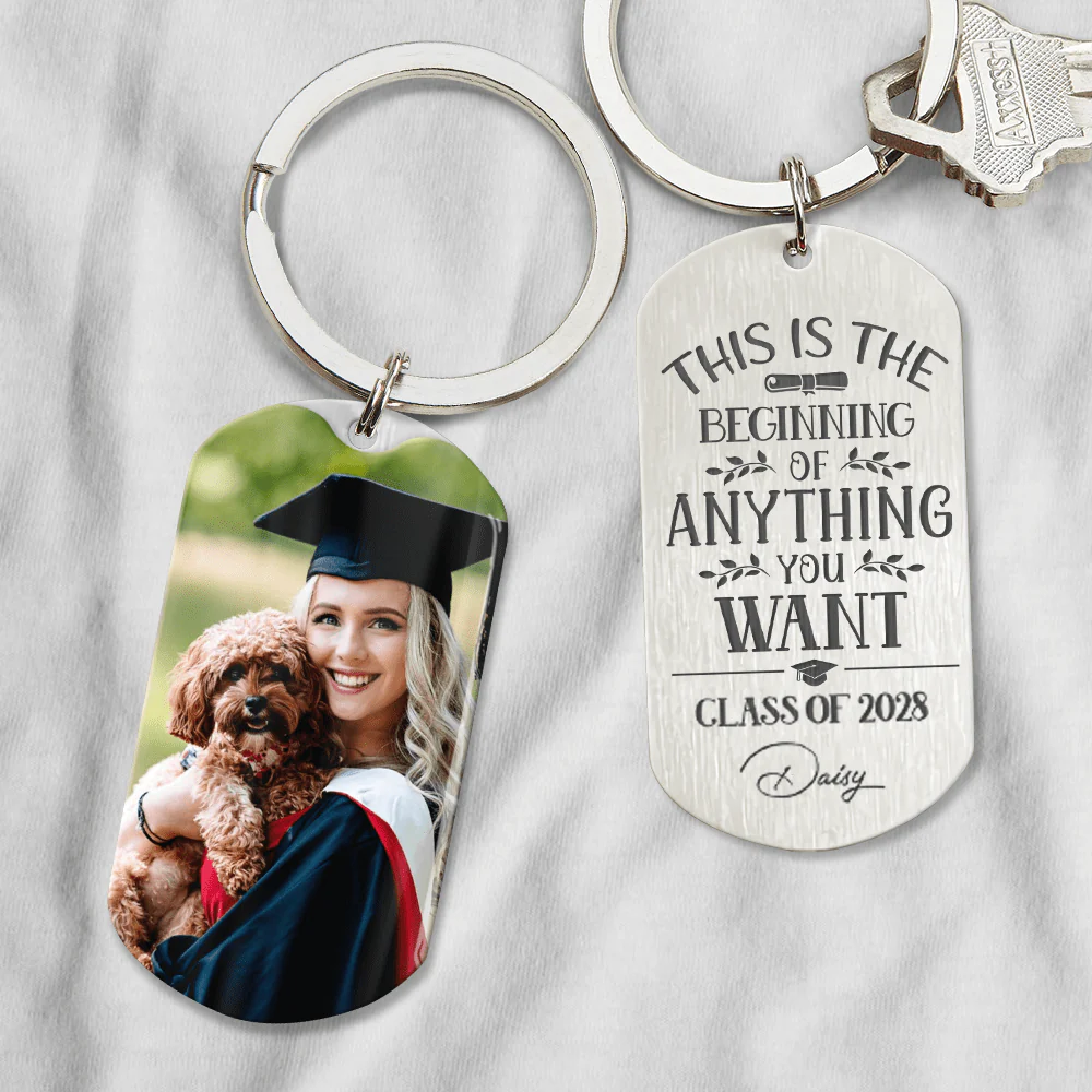 This Is The Beginning Of Anything You Want Graduation Metal Keychain HN590 - Image 2