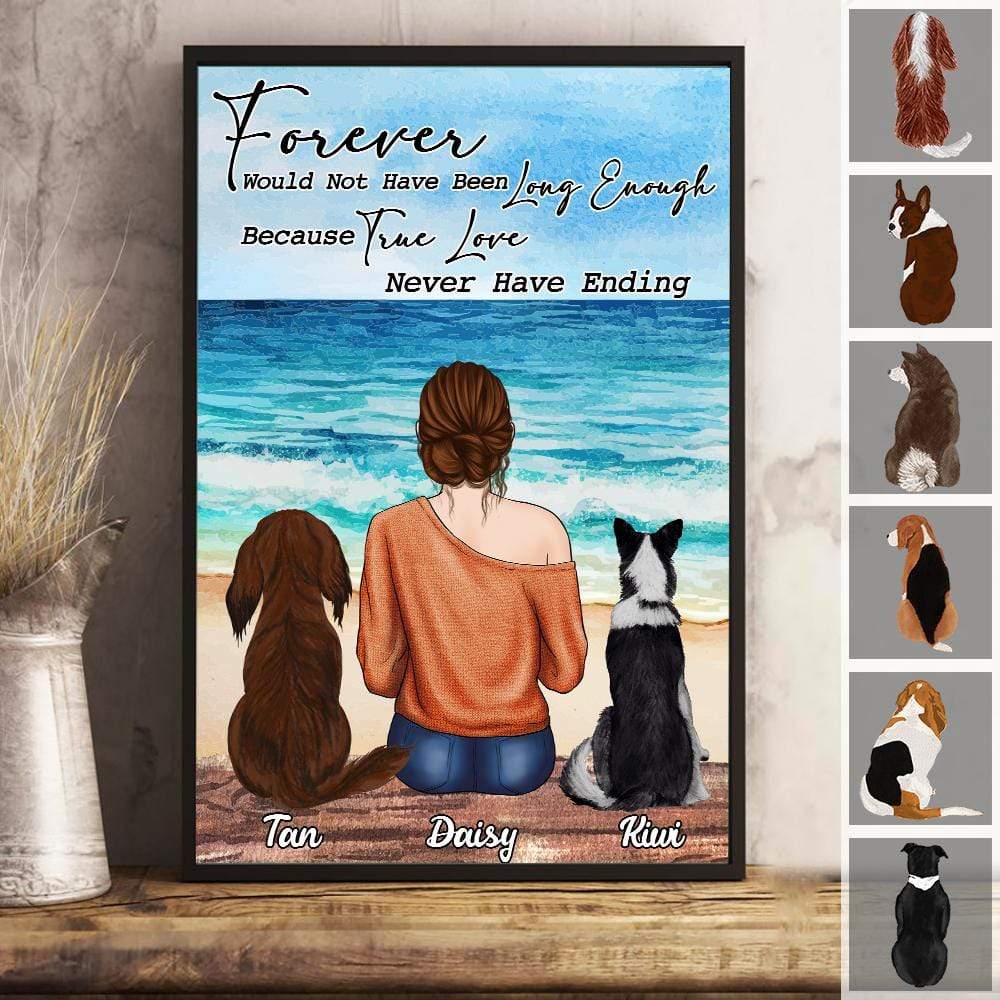 Forever Would Not Have Been Long Enough Dog Poster, HN590 - Image 2