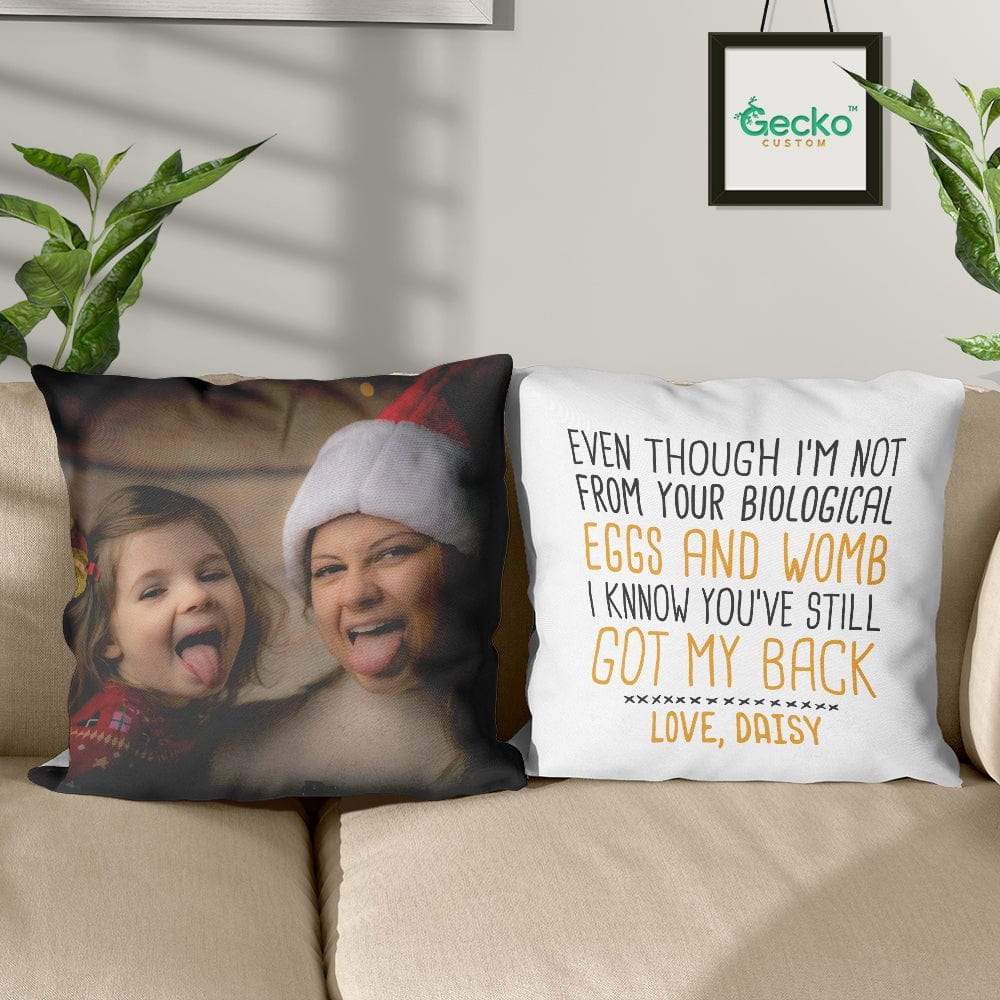 Even Though I'm Not From Your Step Mother Family Throw Pillow HN590