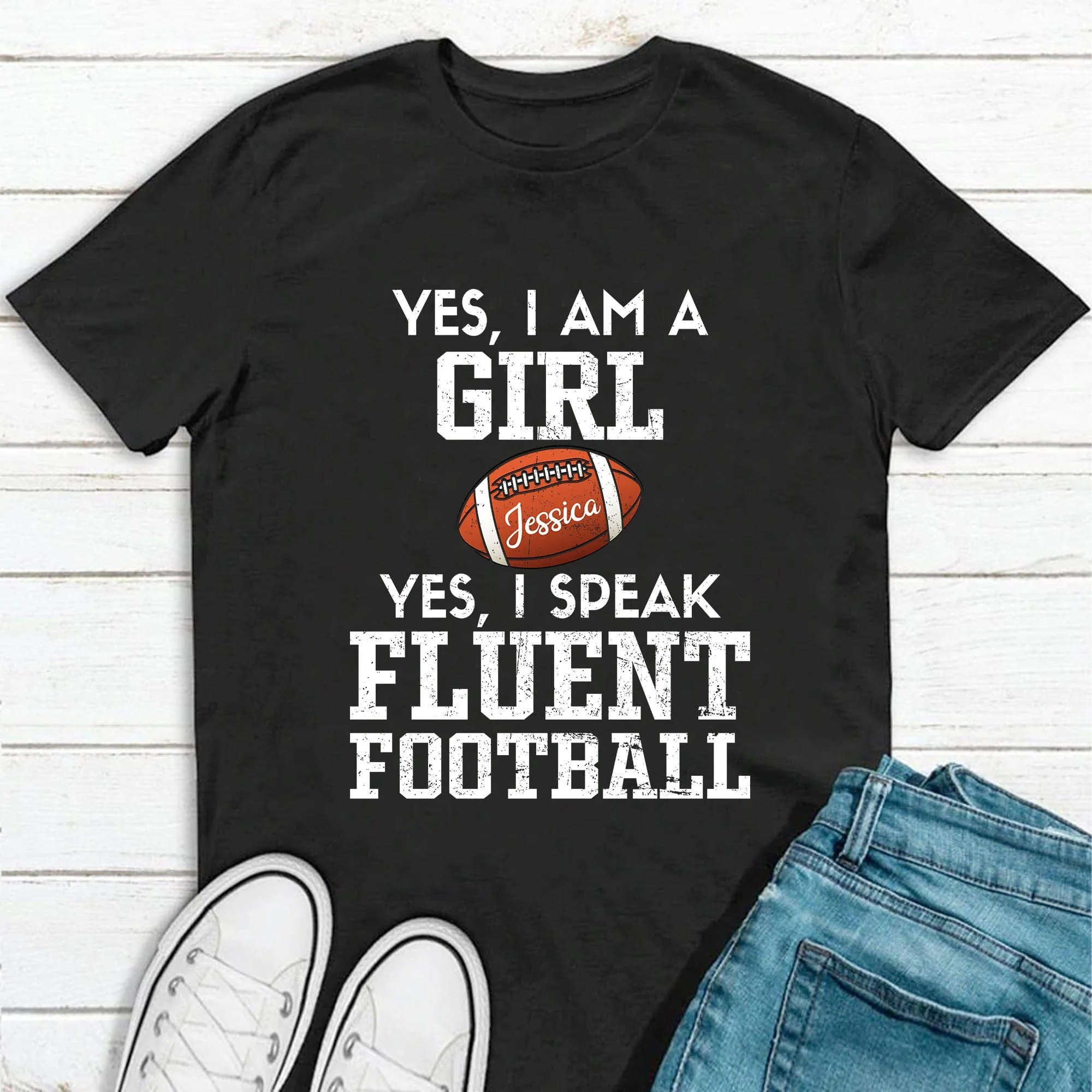Yes I Am A Girl Football Personalized Custom Football Shirt H502