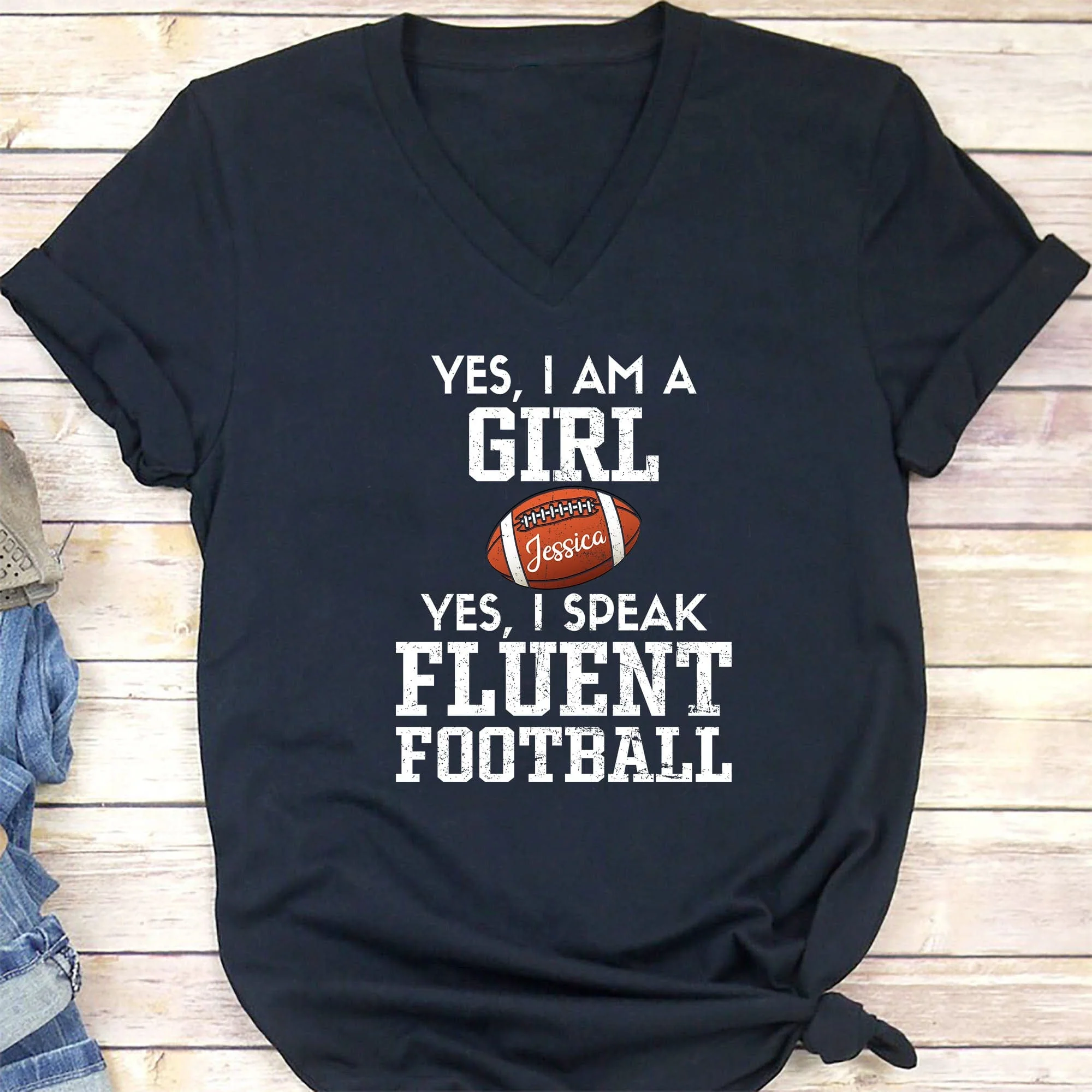 Yes I Am A Girl Football Personalized Custom Football Shirt H502 - Image 5