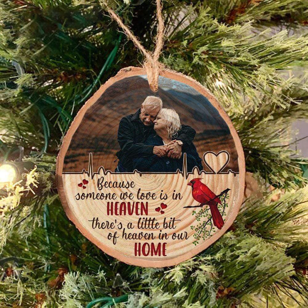 Because Someone We Love Is In Heaven Photo On Wood Slice Ornament, Memorial Gift HN590 893070 - Image 3