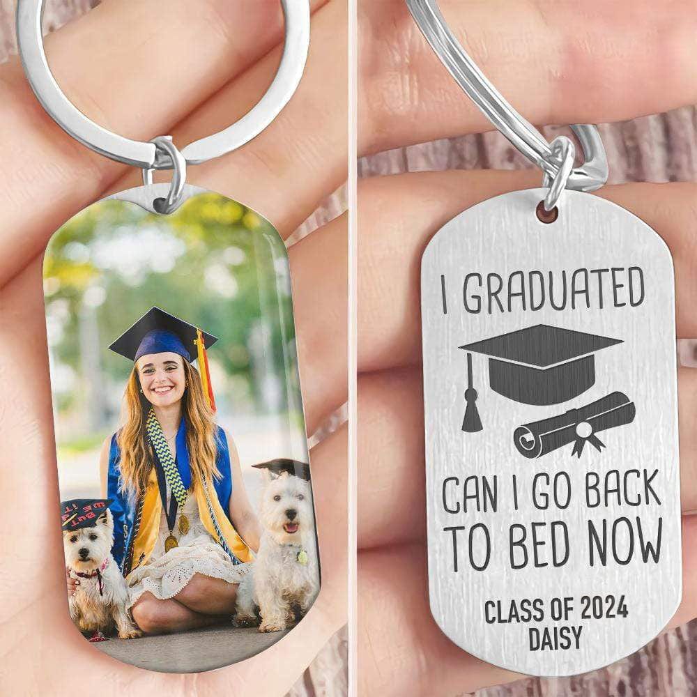 I Graduated Can I Go Back To Bed Now Graduation Metal Keychain HN590 - Image 10