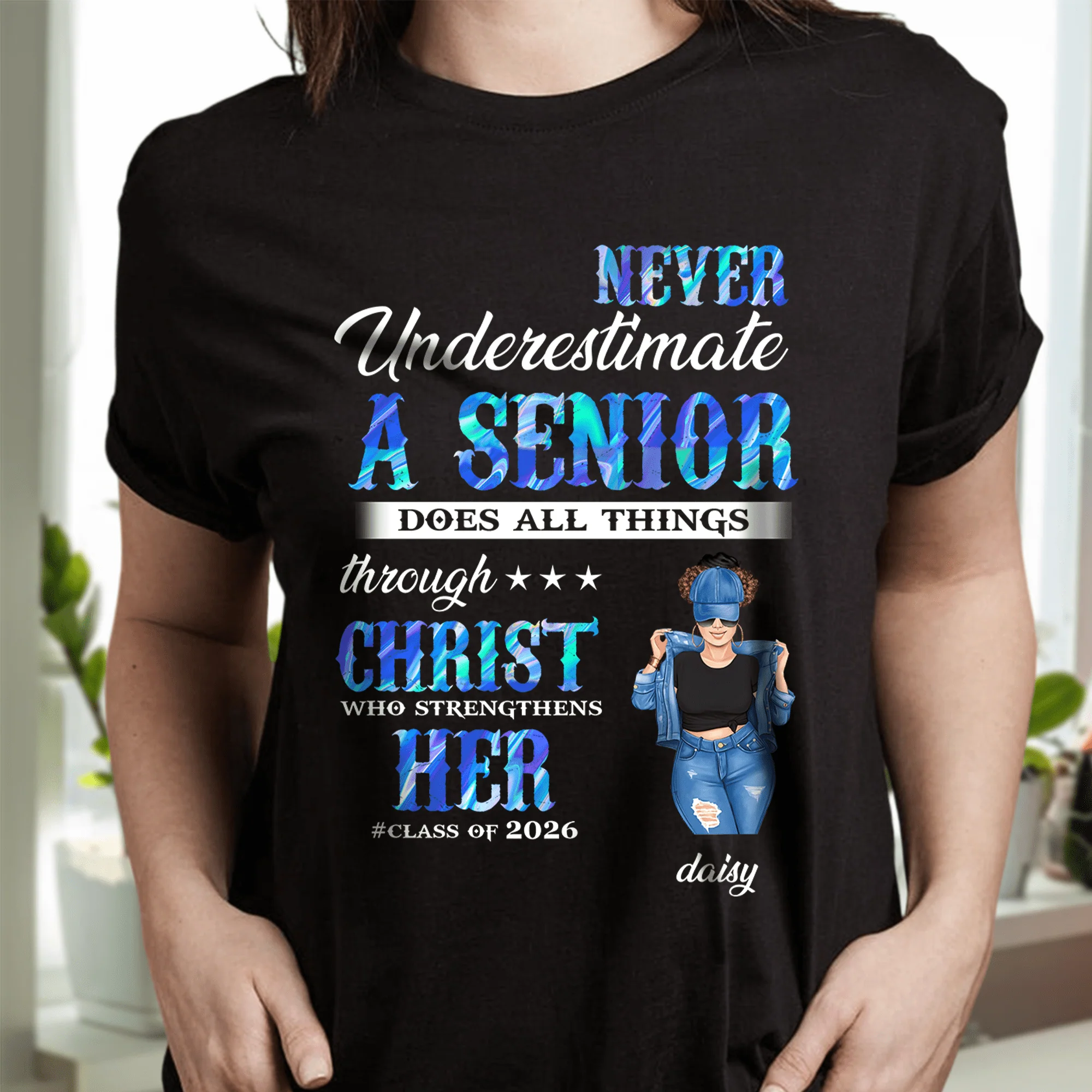 Never Underestimate A Senior Graduation Shirt, Back To School Gift HN590 HA75 891890 - Image 7