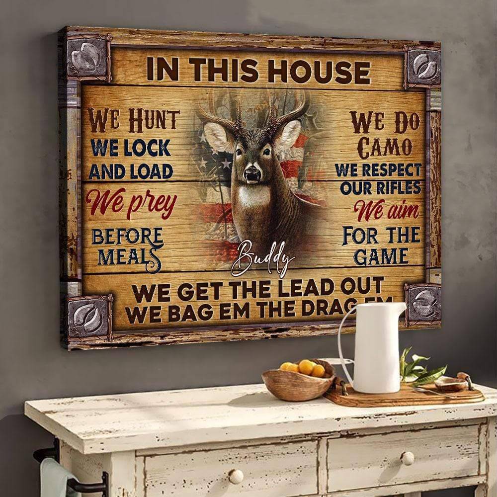In This House We Hunt Hunting Canvas, Gift For Hunter HN590 - Image 4