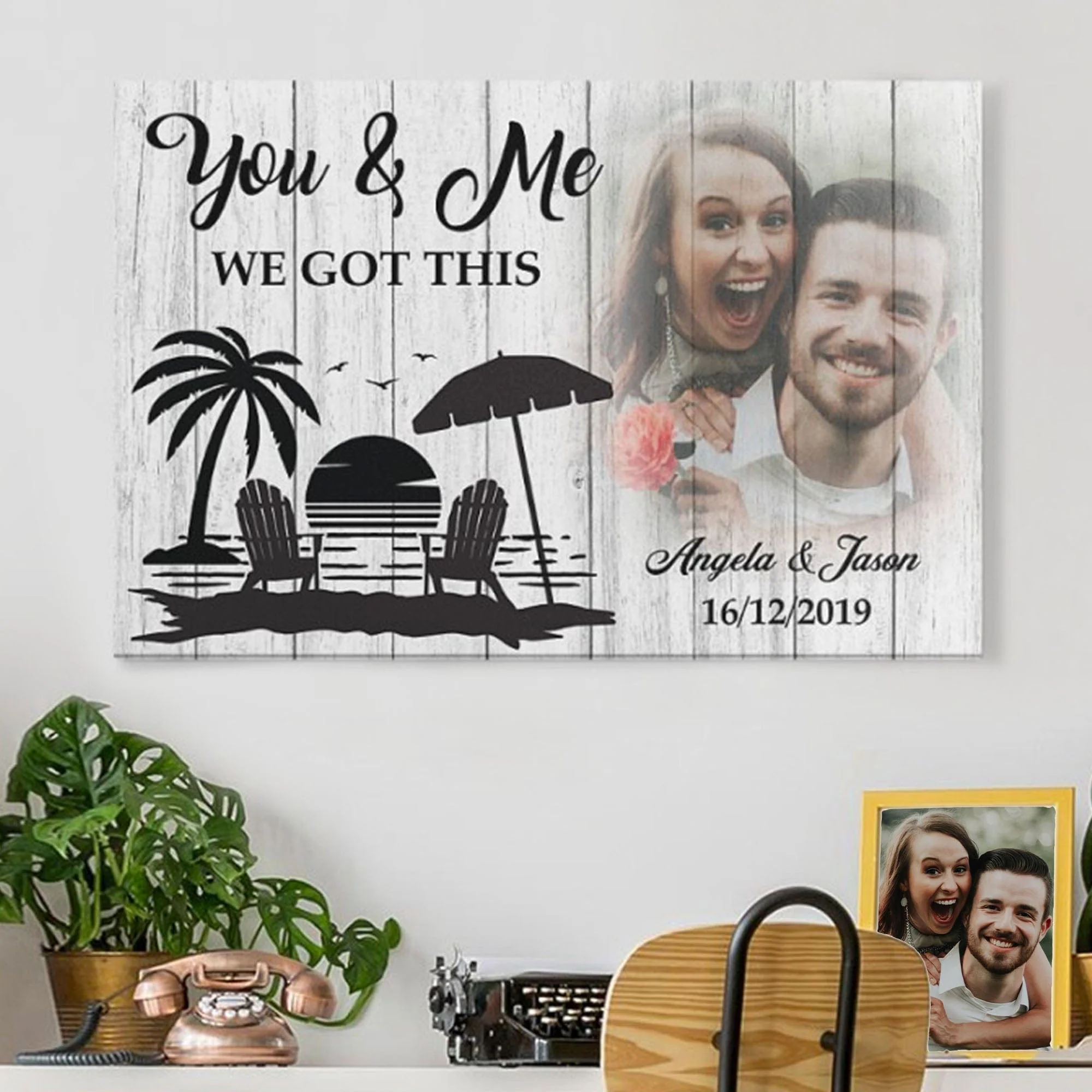 You And Me We Got This Personalized Anniversary Photo Print Canvas C588